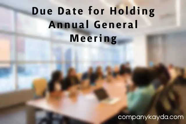 Due-date-for-holding-AGM